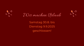 Betriebsurlaub: 